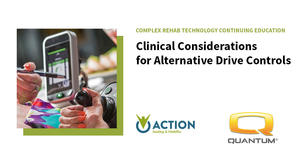 Clinical Considerations for Alternative Drive Controls