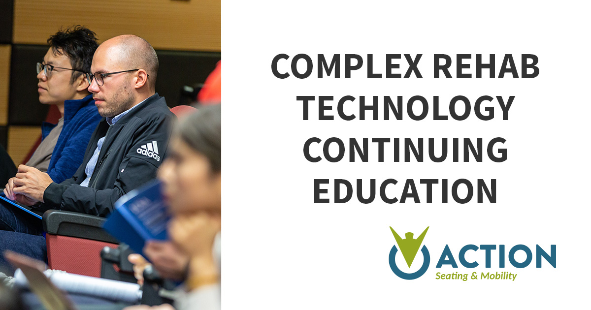 Complex Rehab Technology (CRT) Continuing Education