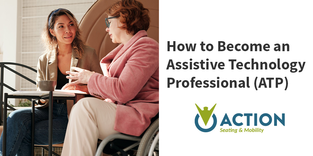How to Become an Assistive Technology Professional (ATP)
